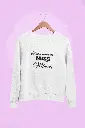Personalized Embossed Last season as a miss Sweatshirt B&W