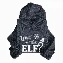 Embossed What the Elf Hoodie
