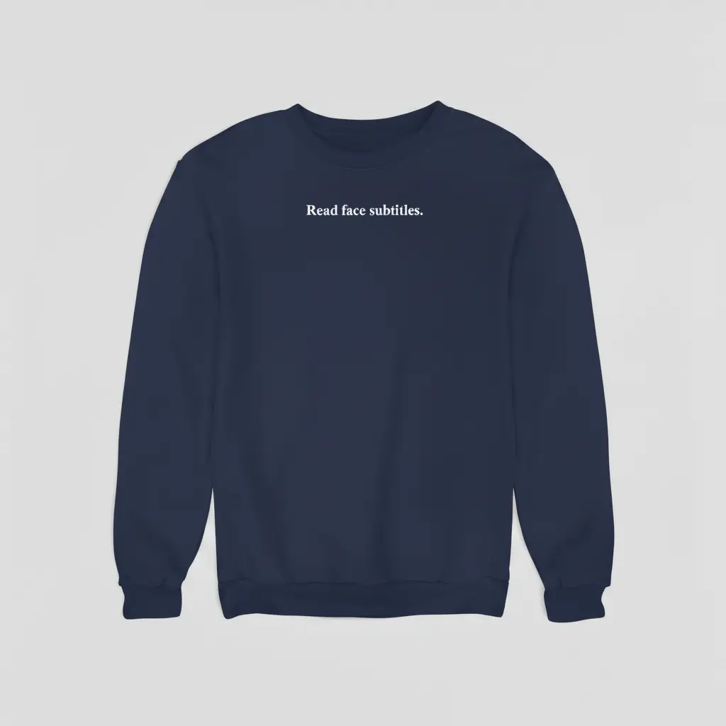 Read face subtitles. - Embossed Puff Sweatshirt