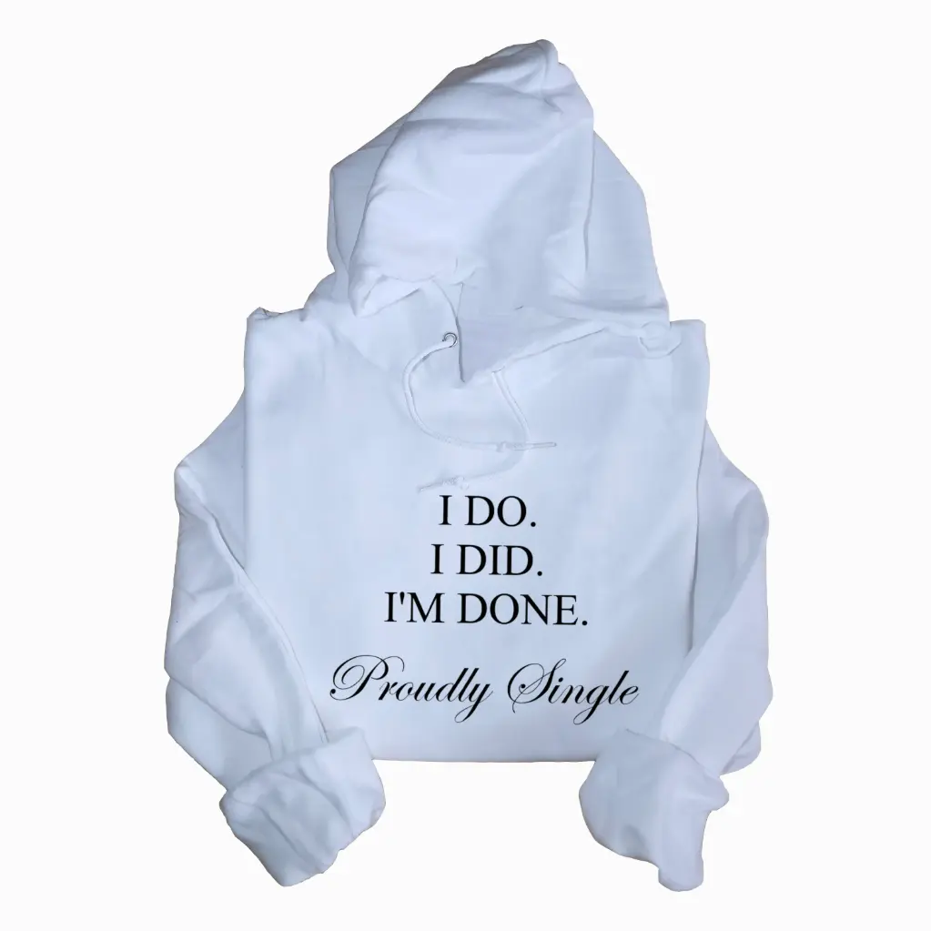 Embossed I'm Done Hoodie