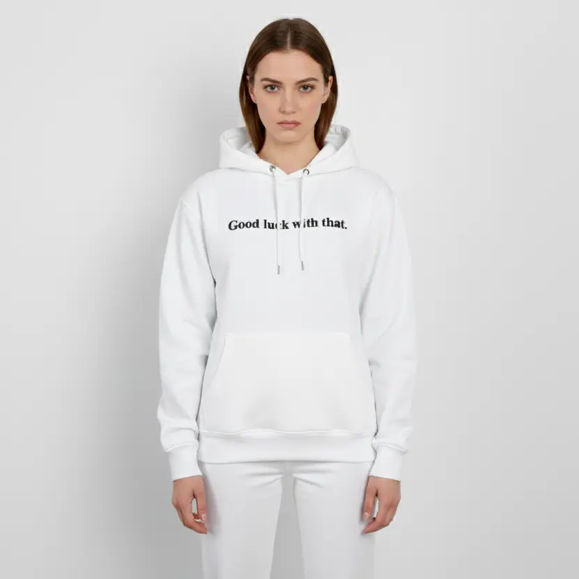 Good luck with that. - Embossed Puff Untold Hoodie