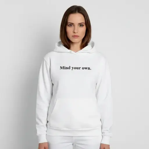 Mind your own. - Embossed Puff Untold Hoodie